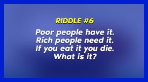 riddle 6