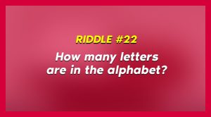 riddle 22
